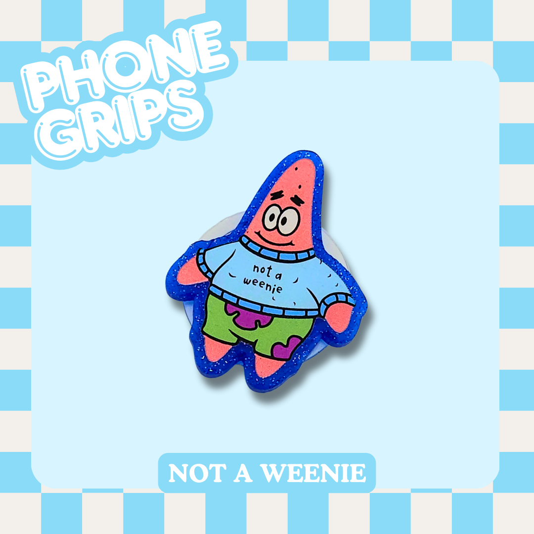 Not A Weenie Phone Grip